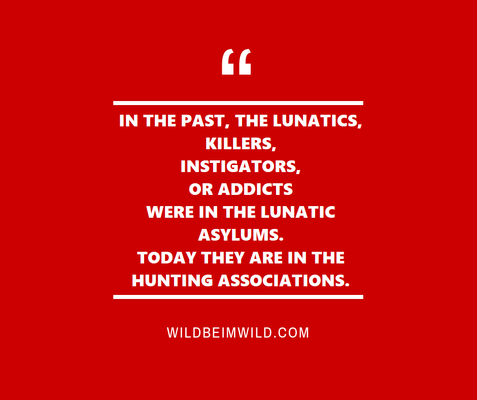 schönes Zitat über die Jagd