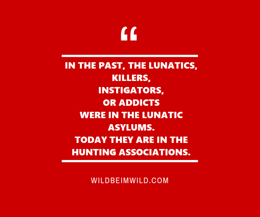 schönes Zitat über die Jagd